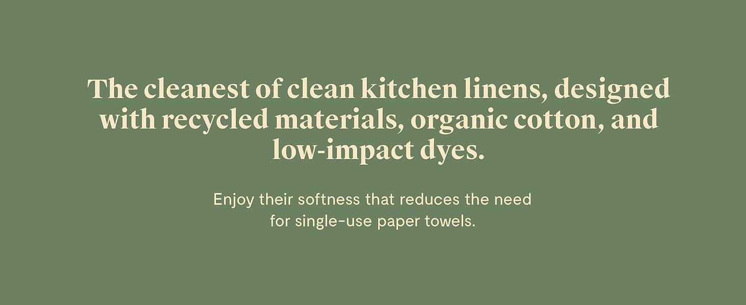 The cleanest of clean kitchen linens