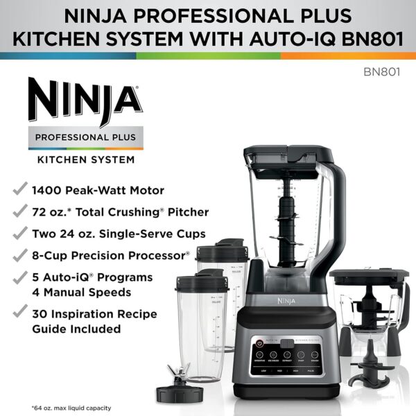 BN801 Professional Plus Kitchen System, 1400 WP, 5 Functions for Smoothies, Chopping, Dough & More with Auto IQ, 72-oz.* Blender Pitcher, 64-oz. Processor Bowl, (2) 24-oz. To-Go Cups, Grey